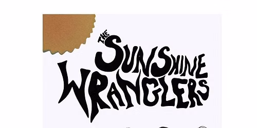 Wednesday Night Concert Series | Sunshine Wranglers