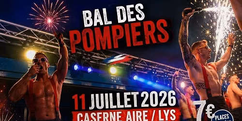 Bal des Pompiers d'Aire-sur-la-Lys \ud83d\udd25
