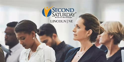 Second Saturday Divorce Workshop | July 2026 | Lincoln, NE