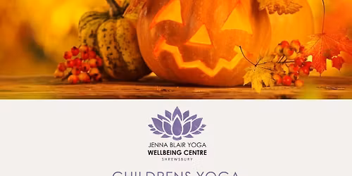 Children's Half Term Yoga Halloween Special with Dionne Wells