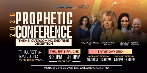 Prophetic Conference 2026: Overcoming End Time Deception