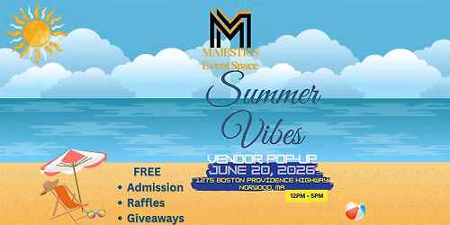 Summer Vibes Vendor Pop Up Event