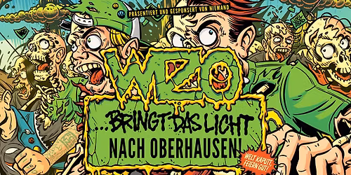 WIZO bringt das Licht nach Oberhausen! Spezielle G\u00e4ste: Rantanplan