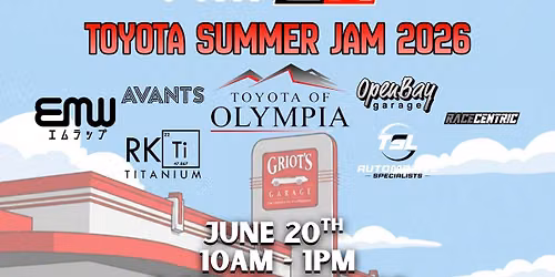 PNW GR Present: Toyota Summer Jam 2026 @ Griot\u2019s Garage