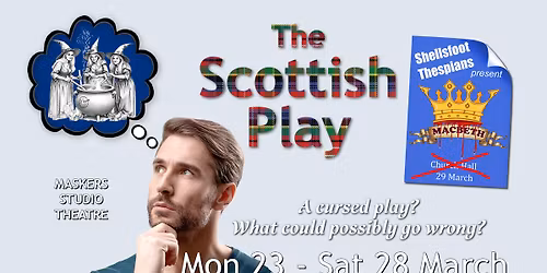 Presentation - The Scottish Play