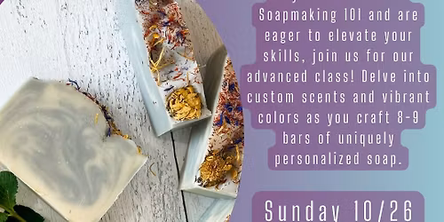 Soapmaking 102