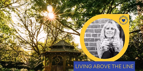 LIVING ABOVE THE LINE