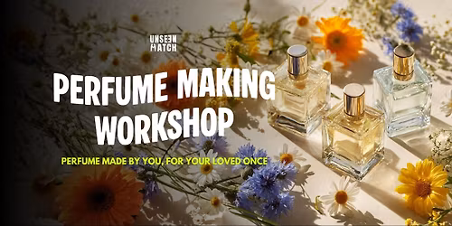 Perfume Making Workshop