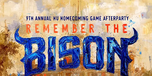 9th Annual Remember The Bison: HU vs Morehouse Game After Party