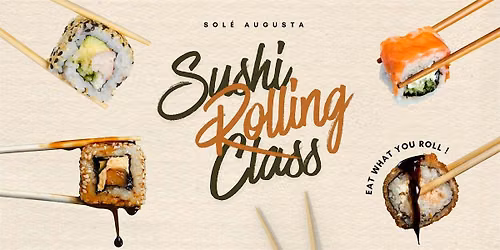 Sushi Rolling Class