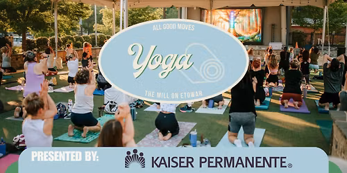 Yoga at The Mill on Etowah | Free Outdoor Class 