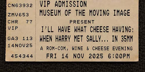 I'll Have What Cheese Having: When Harry Met Sally in 35mm