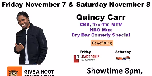 Quincy Carr, Benefitting Leadership Montgomery (Friday), Seth J Winter Memorial Foundation (Saturday