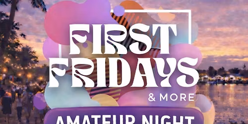 Baldwin Park Community Market- Amateur Night