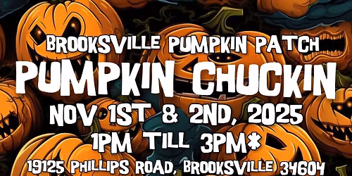 Pumpkin Chuckin at the Brooksville Pumpkin Patch