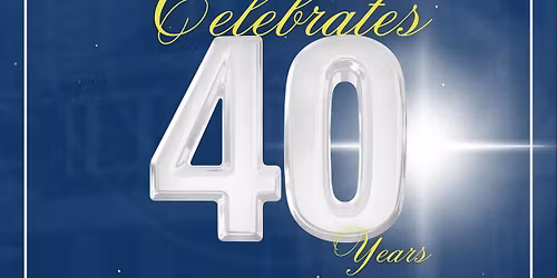 40th Anniversary Fundraising Gala