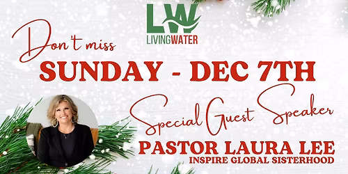 Special Guest Speaker - Laura Lee