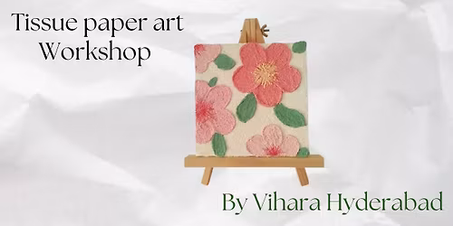 Tissue Texture Art Workshop