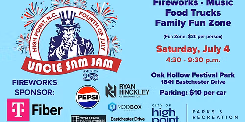 Uncle Sam Jam 2026 - High Point's Fourth of July Fireworks Celebration!