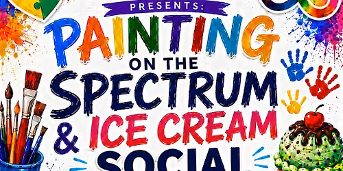 Painting on the Spectrum & Ice Cream Social
