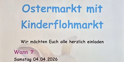 Ostermarkt mit Kinderflohmarkt