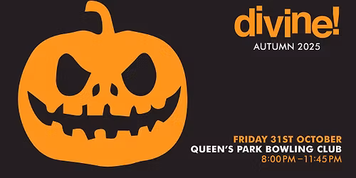 Divine! October 2025! Party!