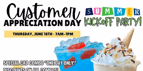 Customer Appreciation Day - Summer Kickoff Bash 