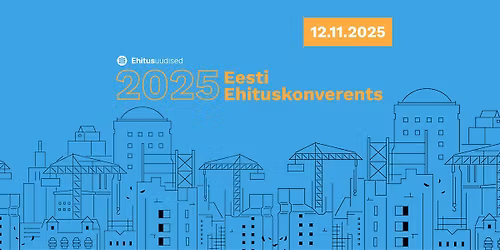 Eesti Ehituskonverents 2025