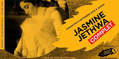 COMPLET \/ Jasmine Jethwa en concert au Supersonic Records \u2022 Paris
