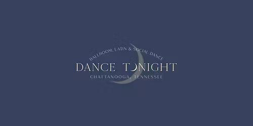 Waltz, Tango, Foxtrot Dance Night!- Group Class followed by Dance Social! - April 3rd