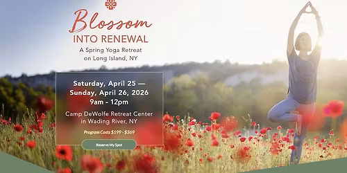 Spring Renewal Yoga Retreat 2026 