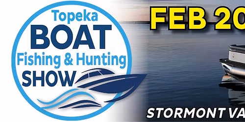 Topeka Boat, Fishing & Hunting Show