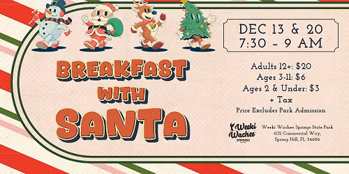 Breakfast with Santa at Weeki Wachee Springs \ud83c\udf85\u2728