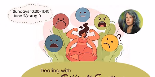 Dealing with Difficult Emotions