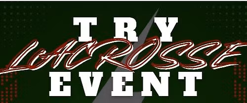 TRY Lacrosse Event!!