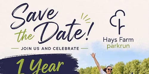 Hays Farm parkrun's 1st Anniversary! \ud83c\udf89
