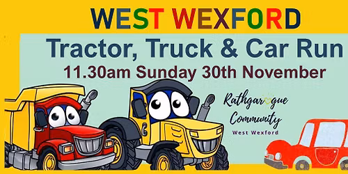West Wexford Tractor, Truck & Car Run