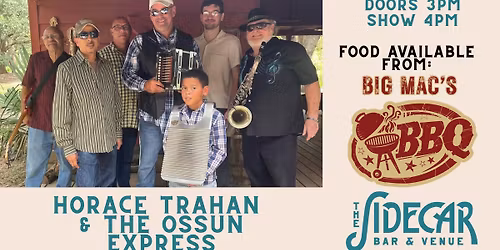 The Sidecar Presents: Horace Trahan & The Ossun Express