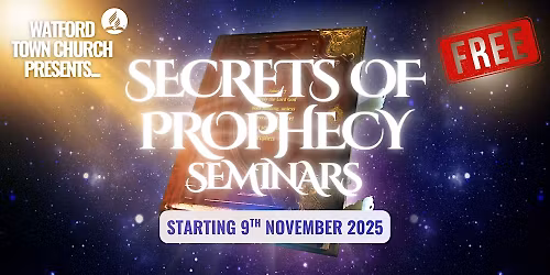 Secrets of Prophecy Seminar