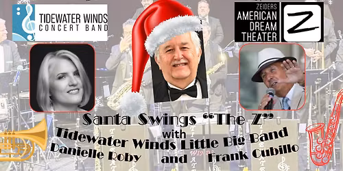 Santa Swings the Z with Tidewater Winds' Little Big Band!