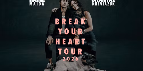 Raine Maida & Chantal Kreviazuk - I'm Going to Break Your Heart Tour