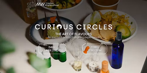 MW Curious Circles: An Exclusive Scent Making Experience