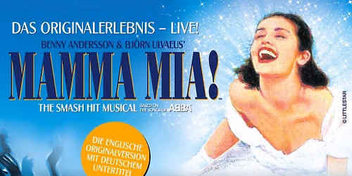 MAMMA MIA! - Das Original-Musical