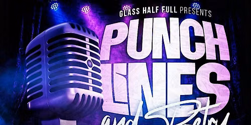 Punchlines & Poetry