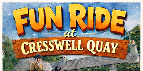 Fun Ride at Cresswell Quay