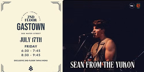 Sean from the Yukon LIVE at 2nd Floor Gastown