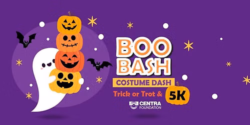 Centra Foundation's Boo Bash Costume Dash 5K & Trick or Trot