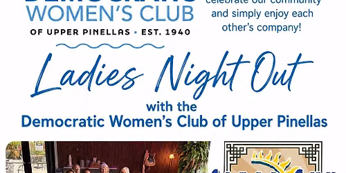 Ladies Night Out with the Democratic Women's Club of Upper Pinellas