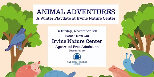 Animal Adventures: A Winter Playdate at Irvine Nature Center