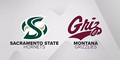 Sacramento State Hornets vs. Montana Grizzlies